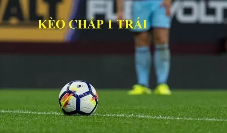 Cách Chinh Phục Kèo Chấp 1 Tại 7M Để Gia Tăng Tỷ Lệ Thắng Cược 2 Cách Chinh Phục Kèo Chấp 1 Tại 7M Để Gia Tăng Tỷ Lệ Thắng Cược